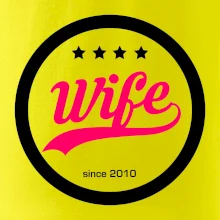 Wife since (váš ročník)
