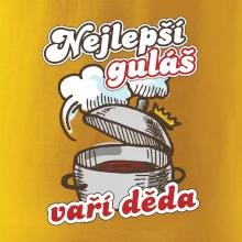 Nejlepší guláš vaří děda