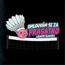 Badminton omluva za prasátko