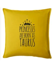 Princesses are born as Taurus - Býk