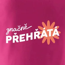 Značně přehřátá