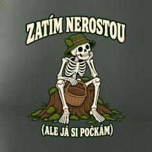 Zatím nerostou, ale já si počkám