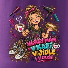 Vlasy mám v kafi v jídle i v duši