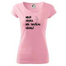 Moje ségra má skvělou ségru