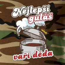 Nejlepší guláš vaří děda