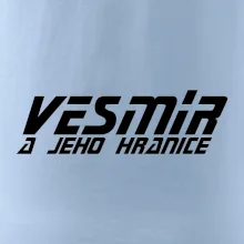 Vesmír a jeho hranice Vesmír a jeho hranice