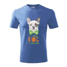 I am bull dog, you are not