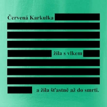 Červená karkulka žila s vlkem