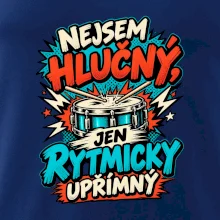 Nejsem hlučný jen rytmicky upřímný - vtipný buben
