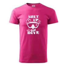 Shut up and dive