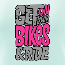 Get on your bikes