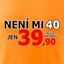 Není mi 40