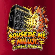 Sousedé mě milují