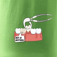 Moc se nevytahuj - zubař