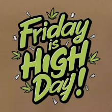 Marihuana - Friday is high day