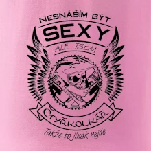 Nesnáším být sexy - čtyřkolkář