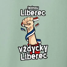 Jednou Liberec vždycky Liberec
