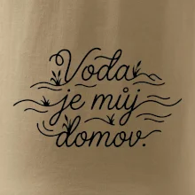 Voda je můj domov