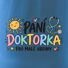 Paní doktorka pro malé hrdiny - barevný nápis