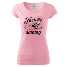I don't need therapy running
