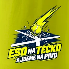 Eso na téčko a jdeme na pivo