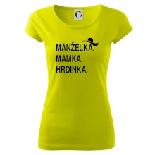 Manželka mamka hrdinka