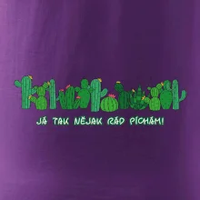 Kaktusy - Já tak rád píchám