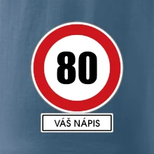 Dopravní značka - rychlost 80 - váš nápis