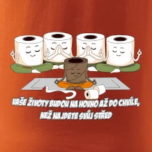 Vaše životy budou na hovno jóga