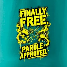 FINALLY FREE. PAROLE APPROVED