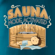 Sauna mode activated