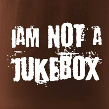 Iam not a jukebox - na prsou