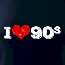 I love 90s