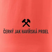 ČERNÝ JAK HAVÍŘSKÁ PRDEL﻿