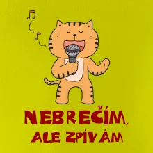 Nebrečím, ale zpívám