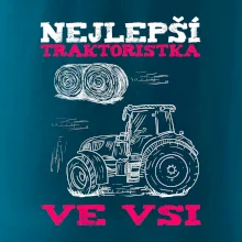 Traktoristka - nejjepší ve vsi