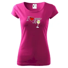 I love you and white wine