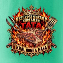 Nejlepší steaky griluje táta Král ohně a masa