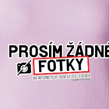 Prosím žádné fotky - fušeřina
