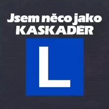Autoškola něco jako kaskadér
