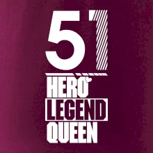 Hero, Legend, Queen 1951