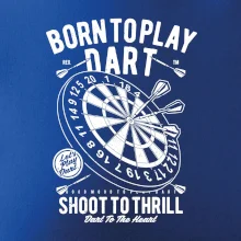 Born To Play Dart