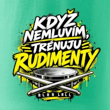 Když nemluvím trénuju rudimenty - bubenické paličky