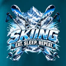 Sjezdové lyže v horách eat sleep repeat