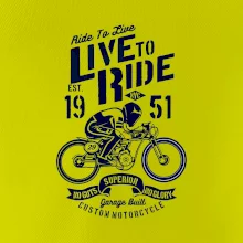 Live To Ride