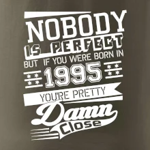 Nobody is perfect - 1995