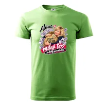 Aleno, miluji tě i s dluhy pro mé děti