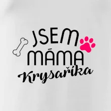 Jsem máma Krysaříka