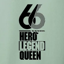 Hero, Legend, Queen 1966