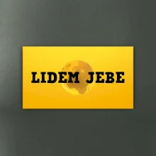 Lidem jebe